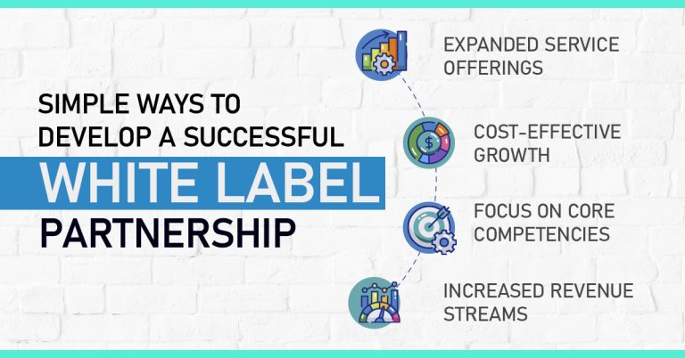 Simple Ways to Develop a Successful White Label Partnership